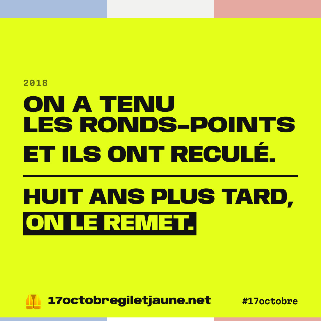 2018 : on a tenu les ronds-points et ils ont reculé. Huit ans plus tard, on le remet.